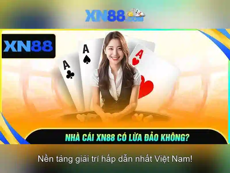 xn88: Một cái nhìn tổng quan về nền tảng giải trí trực tuyến