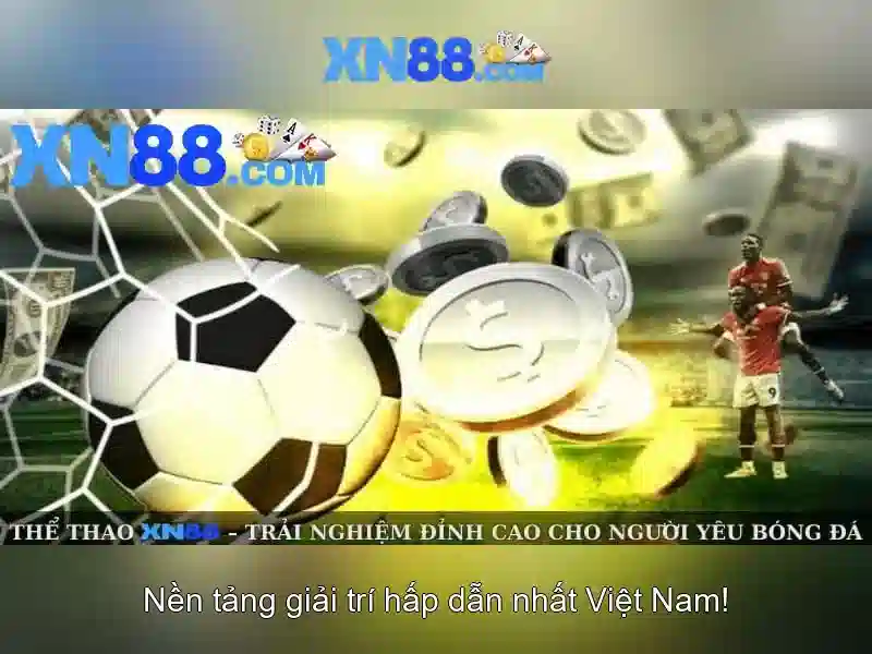 XN88: Nền tảng trò chơi trực tuyến và trải nghiệm người dùng tối ưu